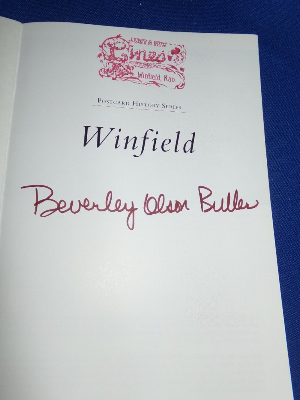 Winfield (Kansas) Postcard History Series - Paperback Book - 2015 - Signed